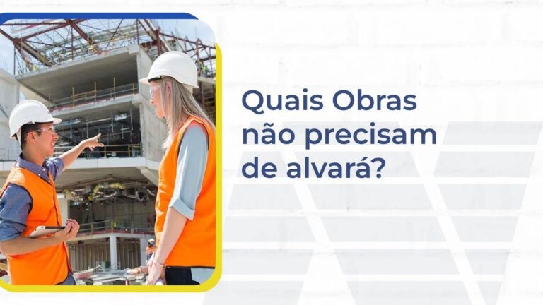 Nascimento-Construção-Quais Obras não precisam de alvará