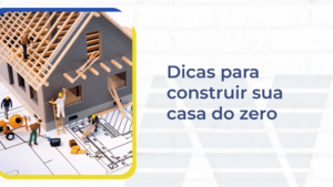 Nascimento-Construção_Dicas para construir sua casa do zero-2