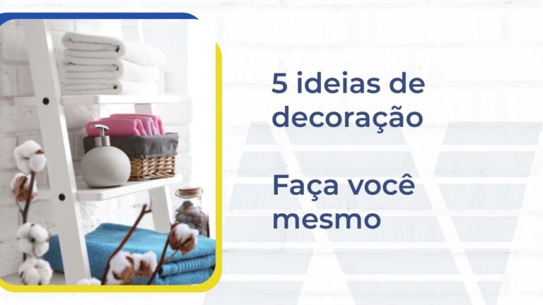 Blog-Nascimento-Construção-5 ideias de decoração - Faça você mesmo