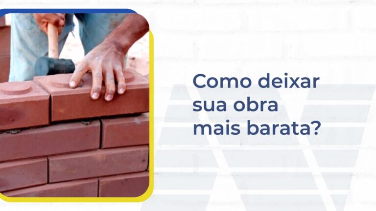 Blog-Nascimento-Construção-Como deixar sua obra mais barata?