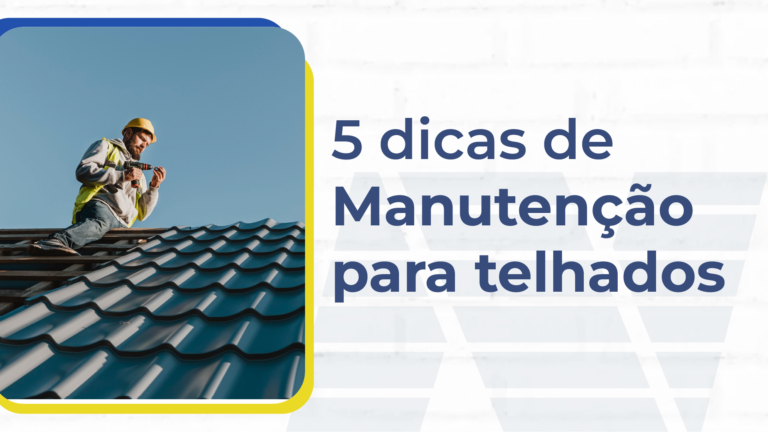 5 Dicas de Manutenção para Telhados: Proteja sua Casa com a Nascimento