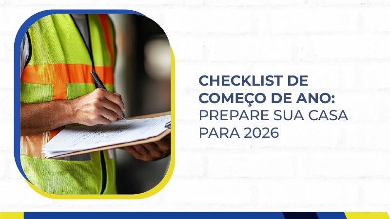 Checklist de começo de ano-Prepare sua casa para 2026