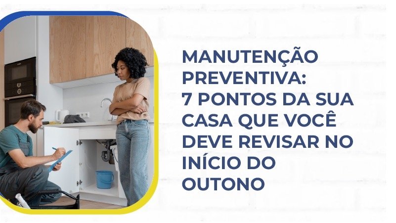 manutencao-preventiva-casa-inicio-outono Grande