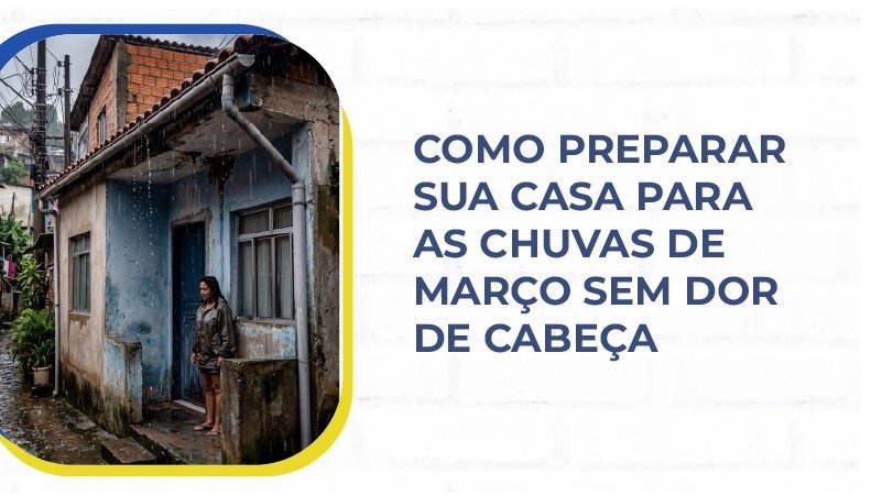 preparar-casa-chuvas-marco-sem-problemas Grande